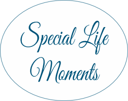 Special Life 
Moments
